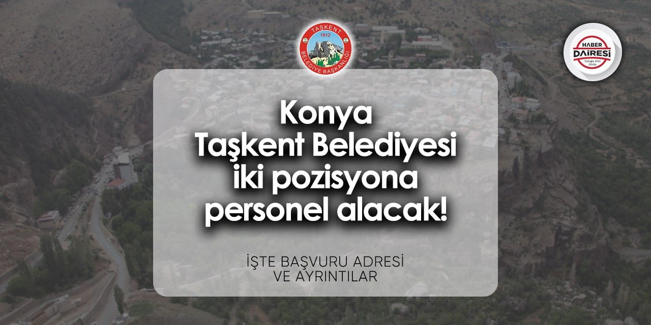 Konya Taşkent Belediyesi personel alımı 2024