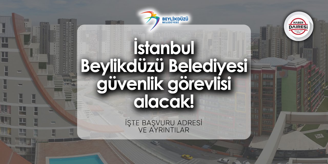 İstanbul Beylikdüzü Belediyesi personel alımı 2024