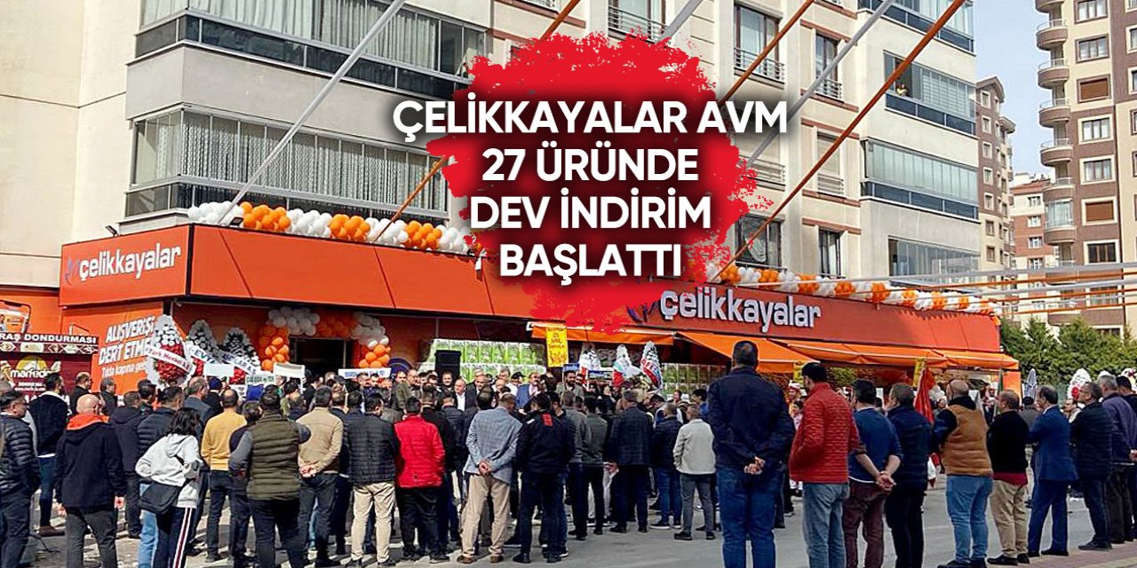 Konya’nın zincir marketi büyük indirimleri duyurdu