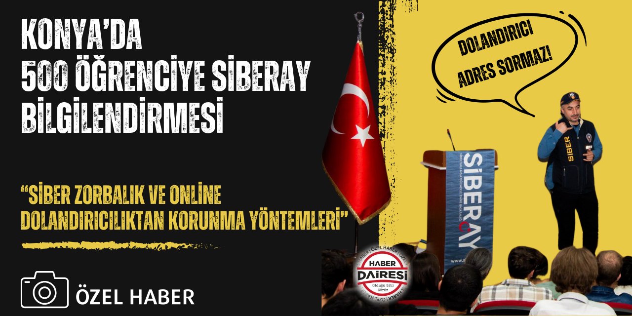 Dolandırıcılardan nasıl korunmalı? Siber Polis Konya’da öğrencilere tek tek anlattı