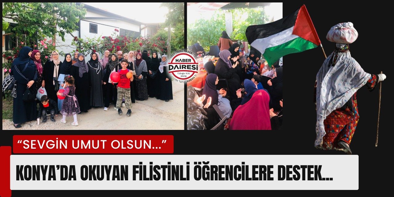 Konya’da okuyan Filistinli öğrencilere destek