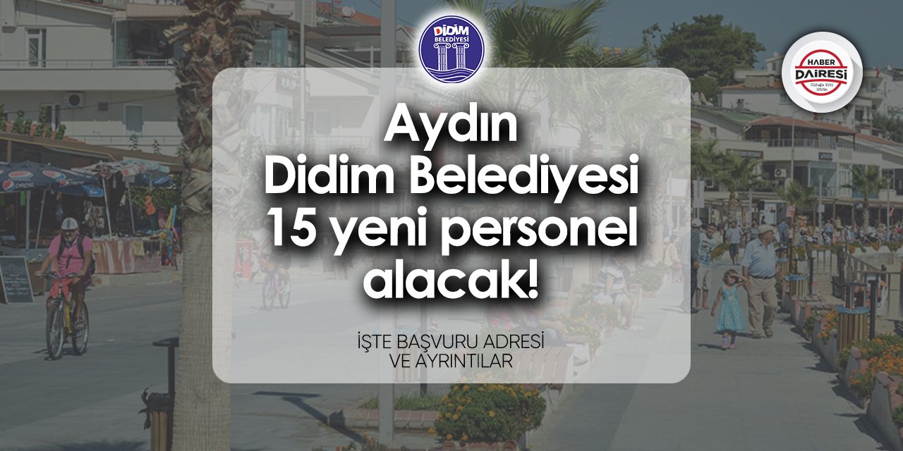 Didim Belediyesi iş ilanları 2024