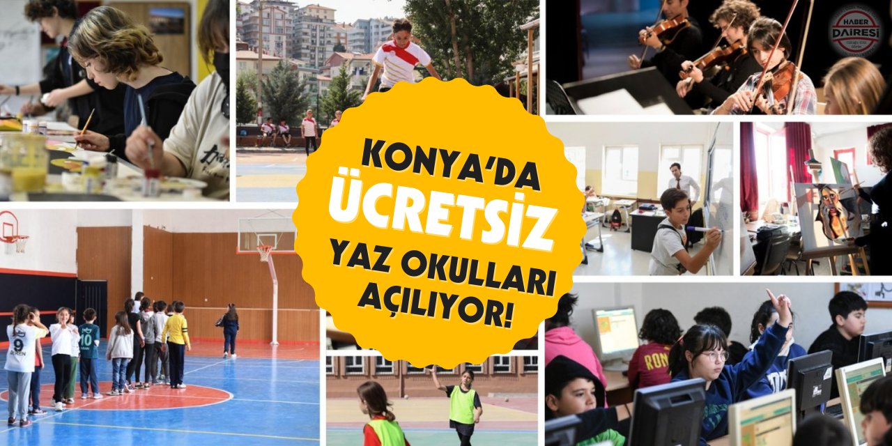 Konya’da ücretsiz yaz okulları açılıyor