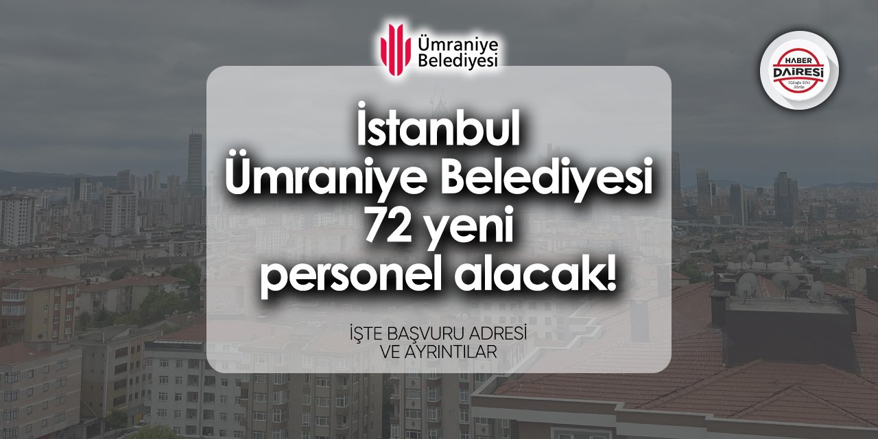 İstanbul Ümraniye Belediyesi personel alımı 2024