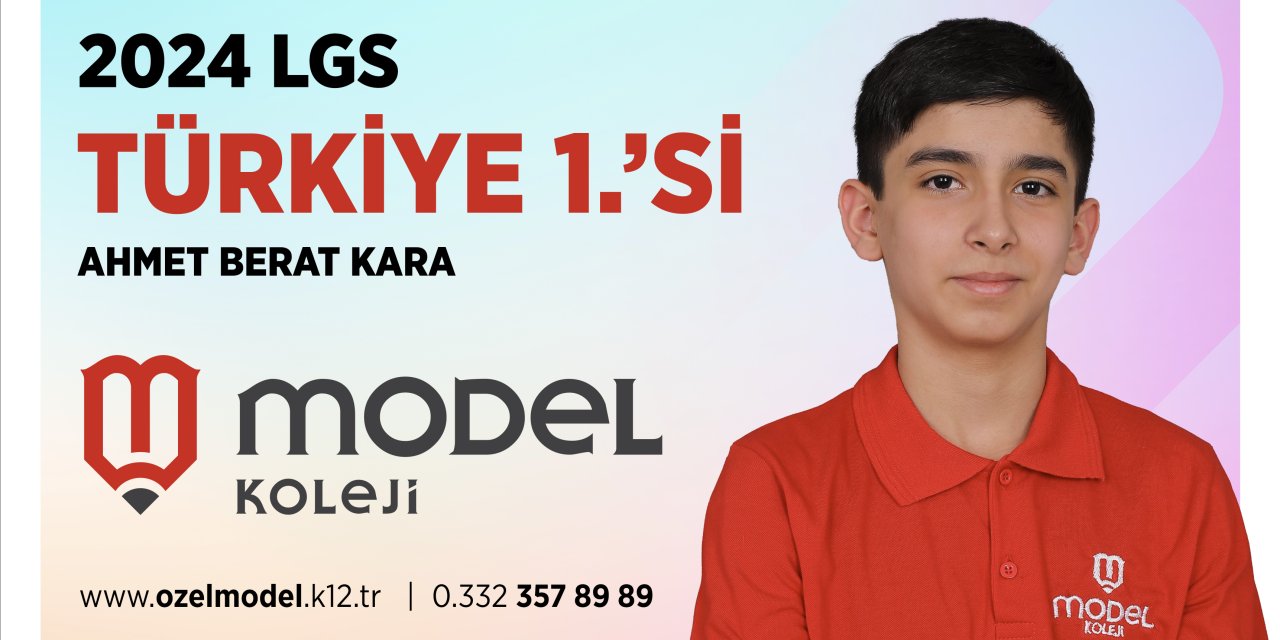 Konya Model Koleji öğrencisi Ahmet Berat Kara, LGS’de Türkiye birincisi oldu