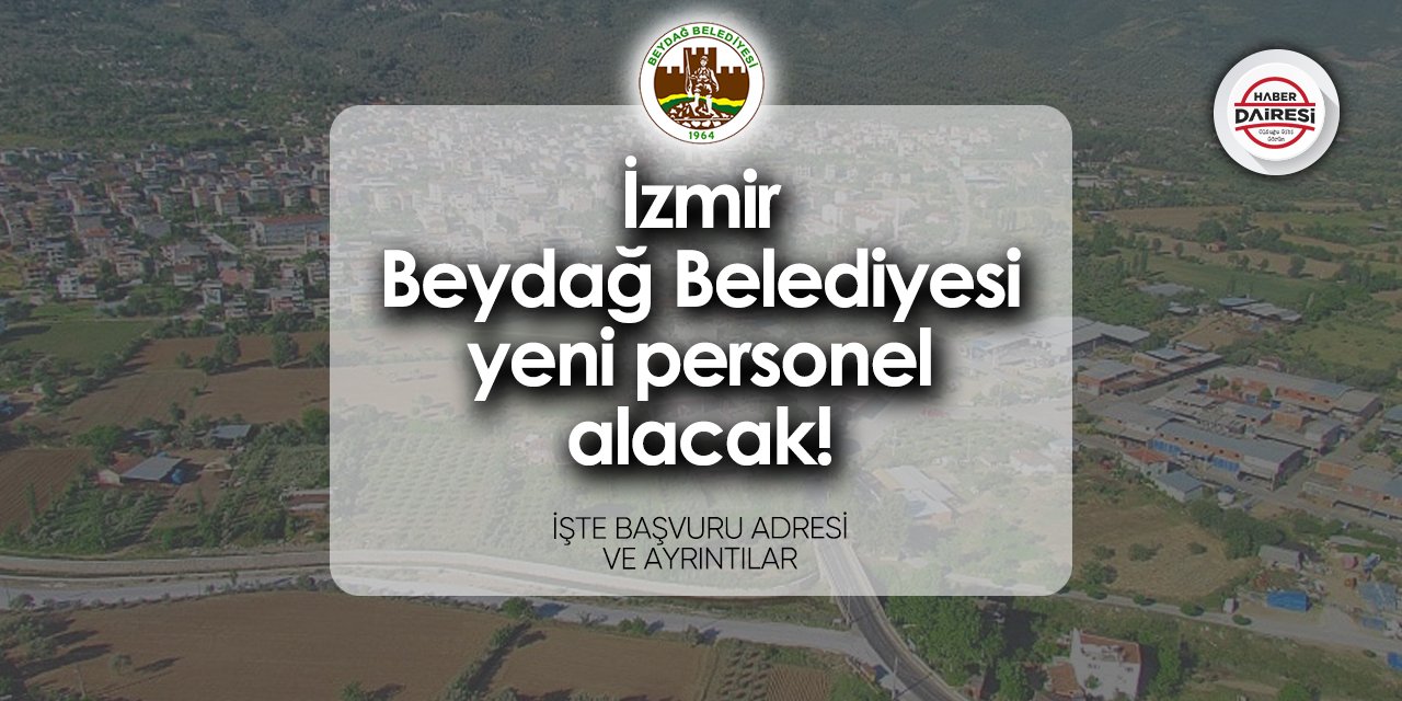 Beydağ Belediyesi personel - işçi alımı 2024