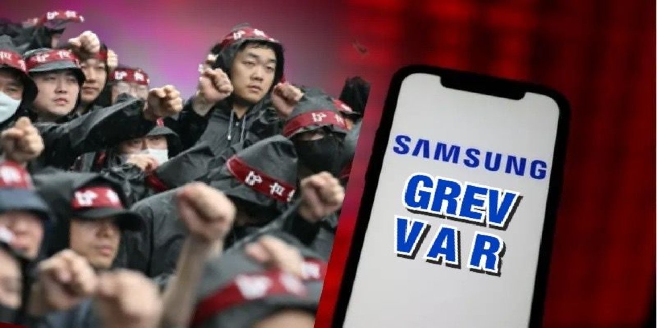 Dünya devi Samsung çalışanları iş bıraktı