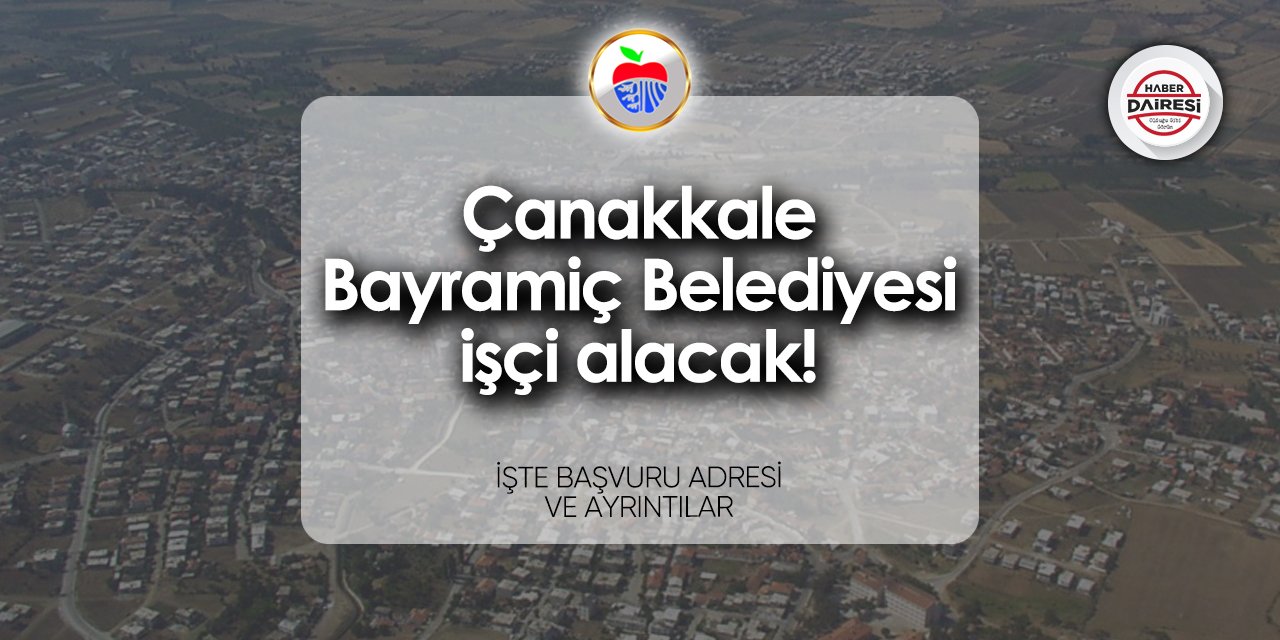 Çanakkale Bayramiç Belediyesi personel alımı 2024