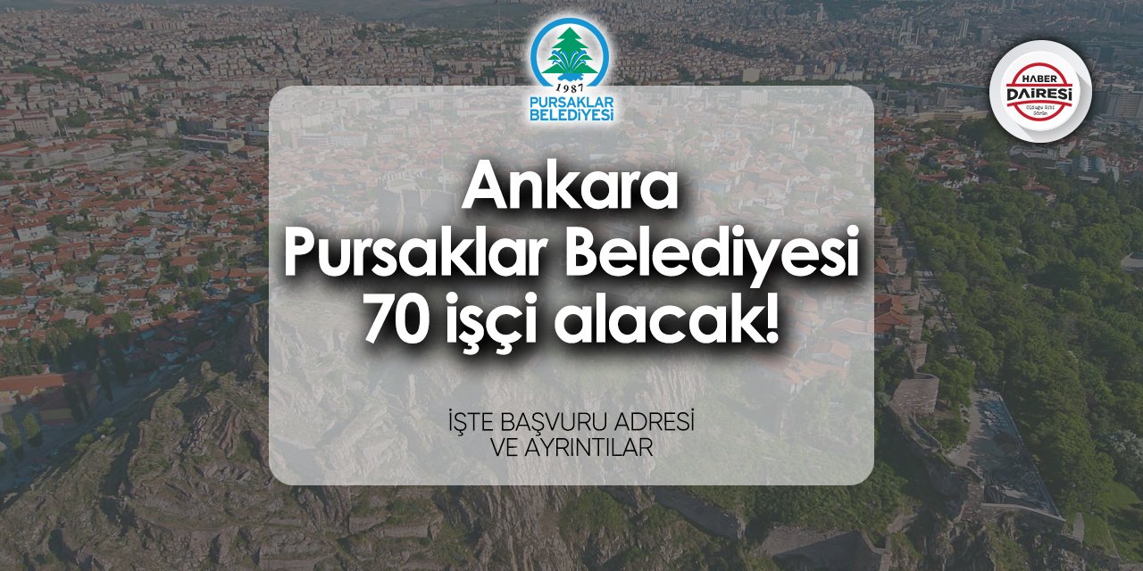 Pursaklar Belediyesi personel alımı 2024