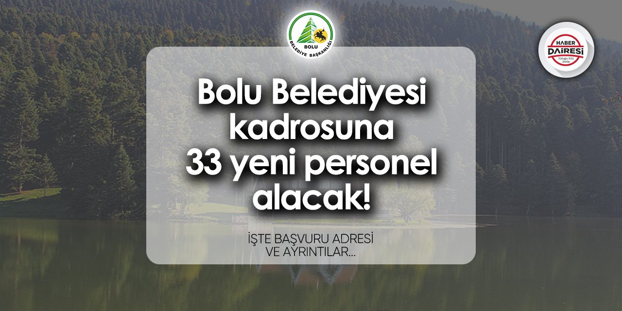 Bolu Belediyesi personel alımı 2024