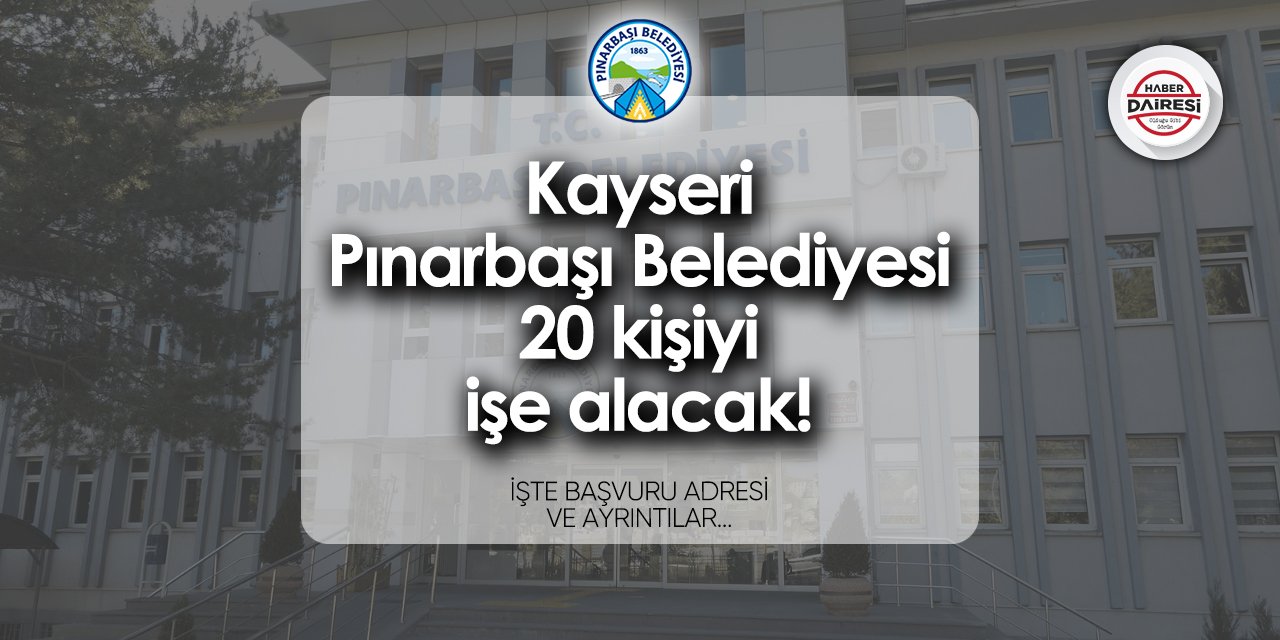 Pınarbaşı Belediyesi personel alımı 2024