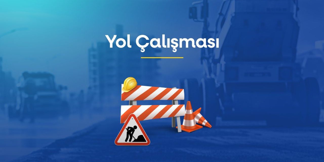 Konya’da trafiğin yoğun olduğu caddede bir bölüm kapatılacak