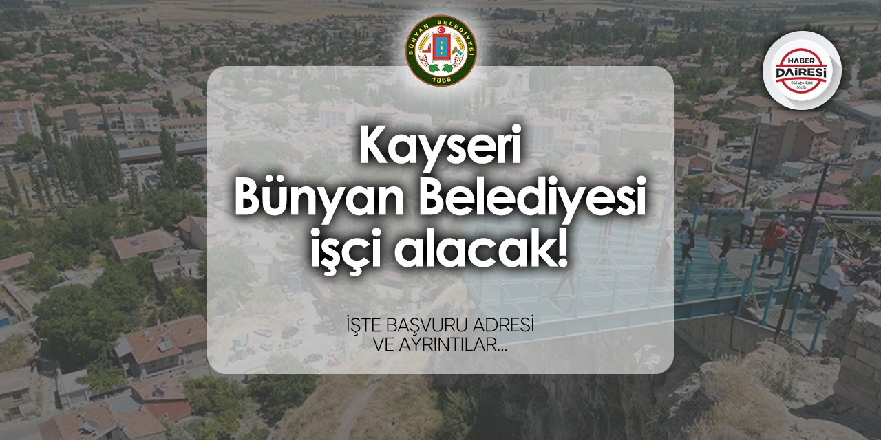 Bünyan Belediyesi personel alımı 2024