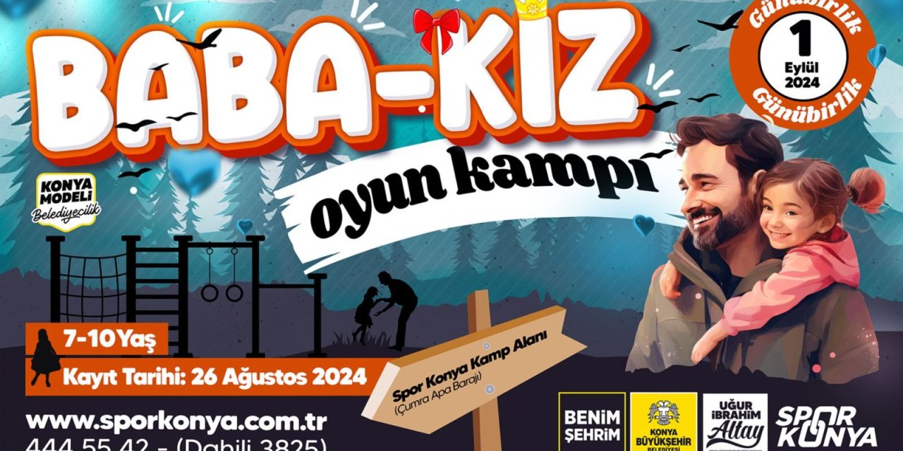 Konya’da baba ile kızları oyun kampında doyasıya eğlenecek