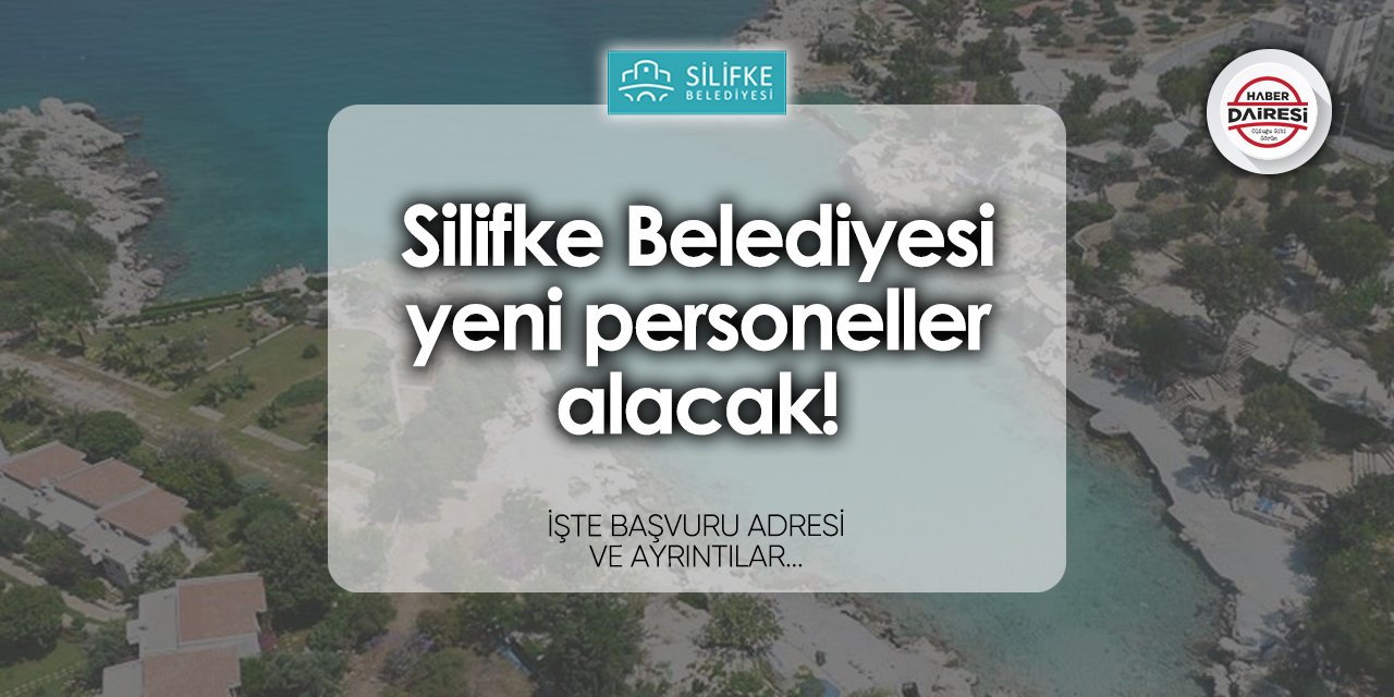 Silifke Belediyesi işçi alımı 2024