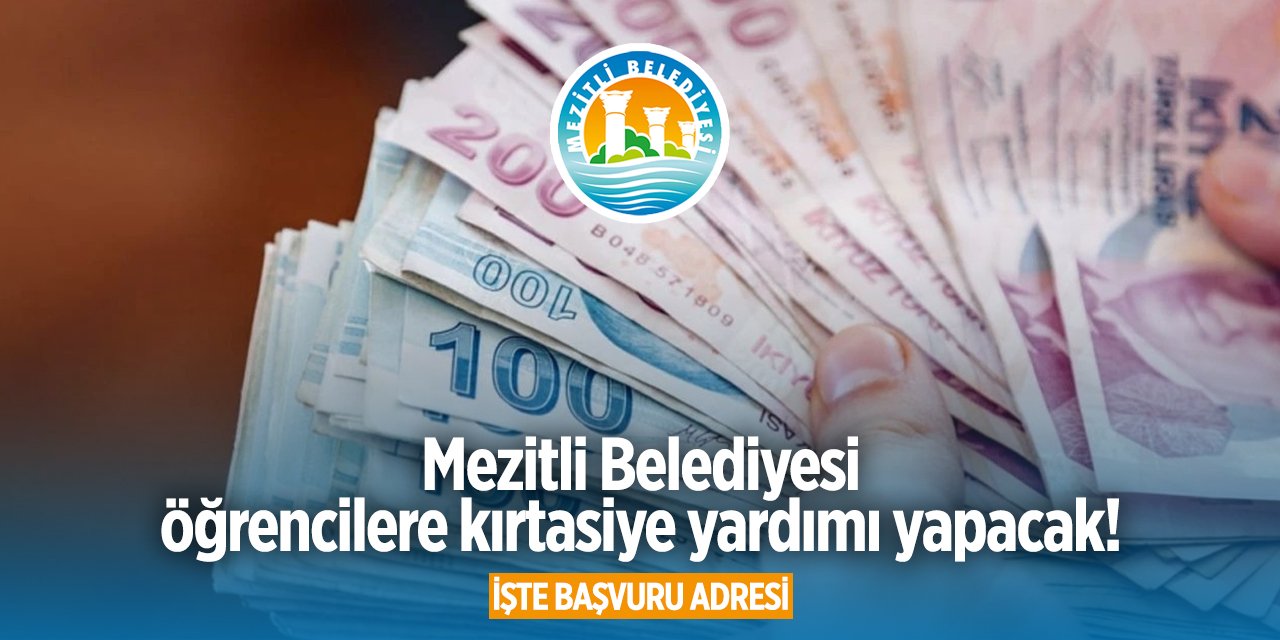 Mezitli Belediyesi kırtasiye yardımı başvurusu 2024