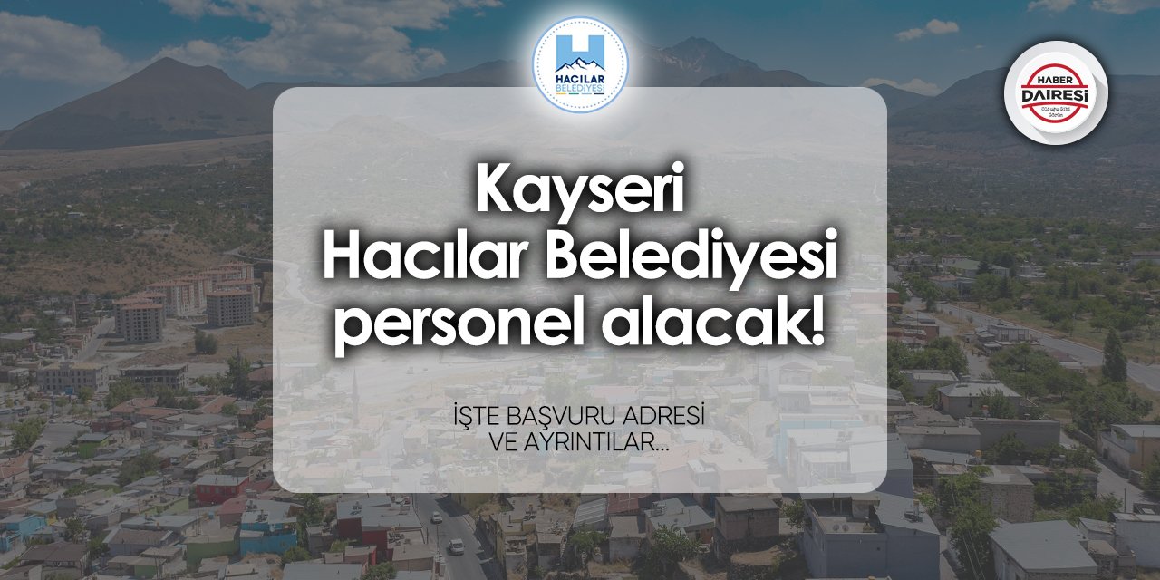 Hacılar Belediyesi personel alımı 2024