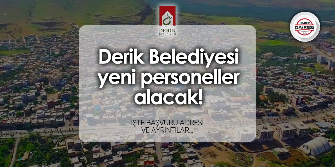 Derik Belediyesi personel alımı 2024