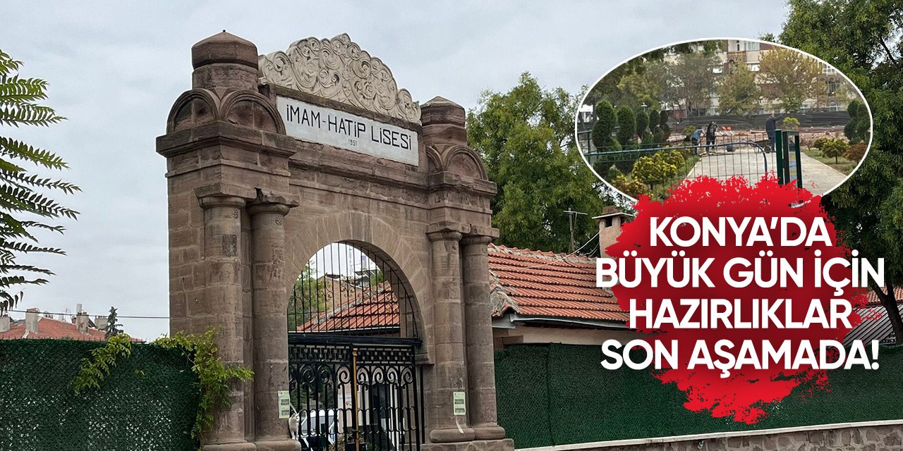 Deprem hasar vermişti! Konya’nın en köklü okulu yeniden yapılıyor