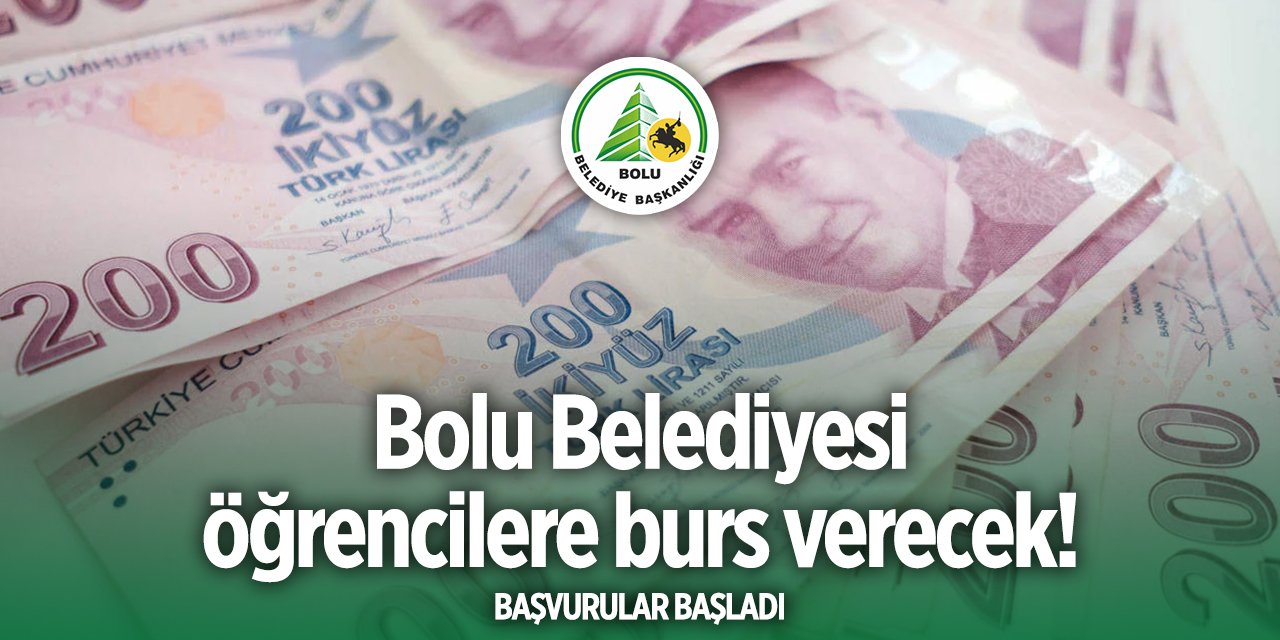 Bolu Belediyesi Bolsev burs başvurusu 2024