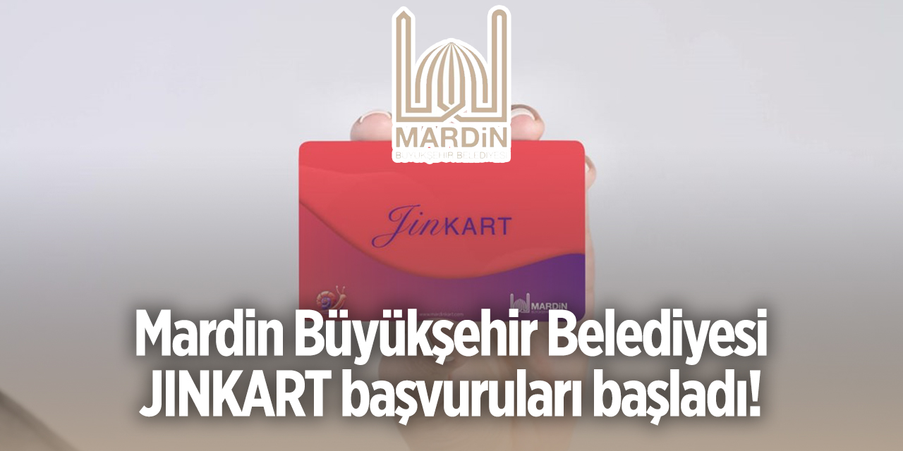 Mardin Büyükşehir Belediyesi JINKART başvurusu 2024