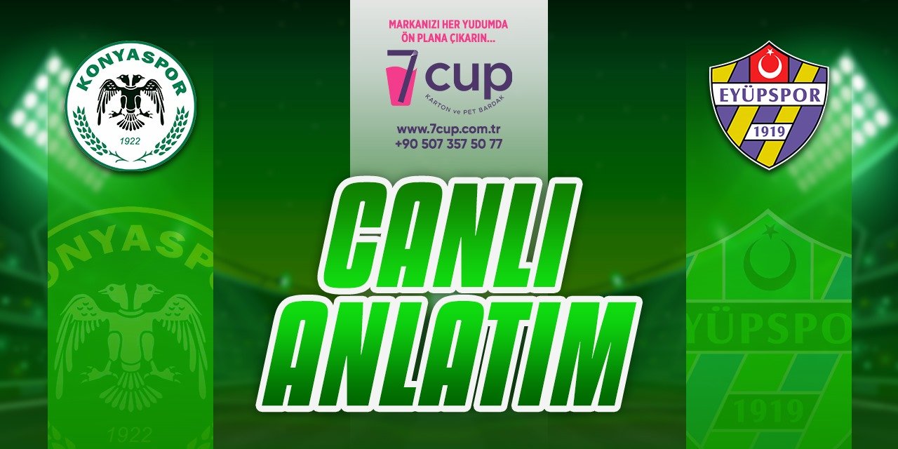 CANLI ANLATIM: Konyaspor – Eyüpspor