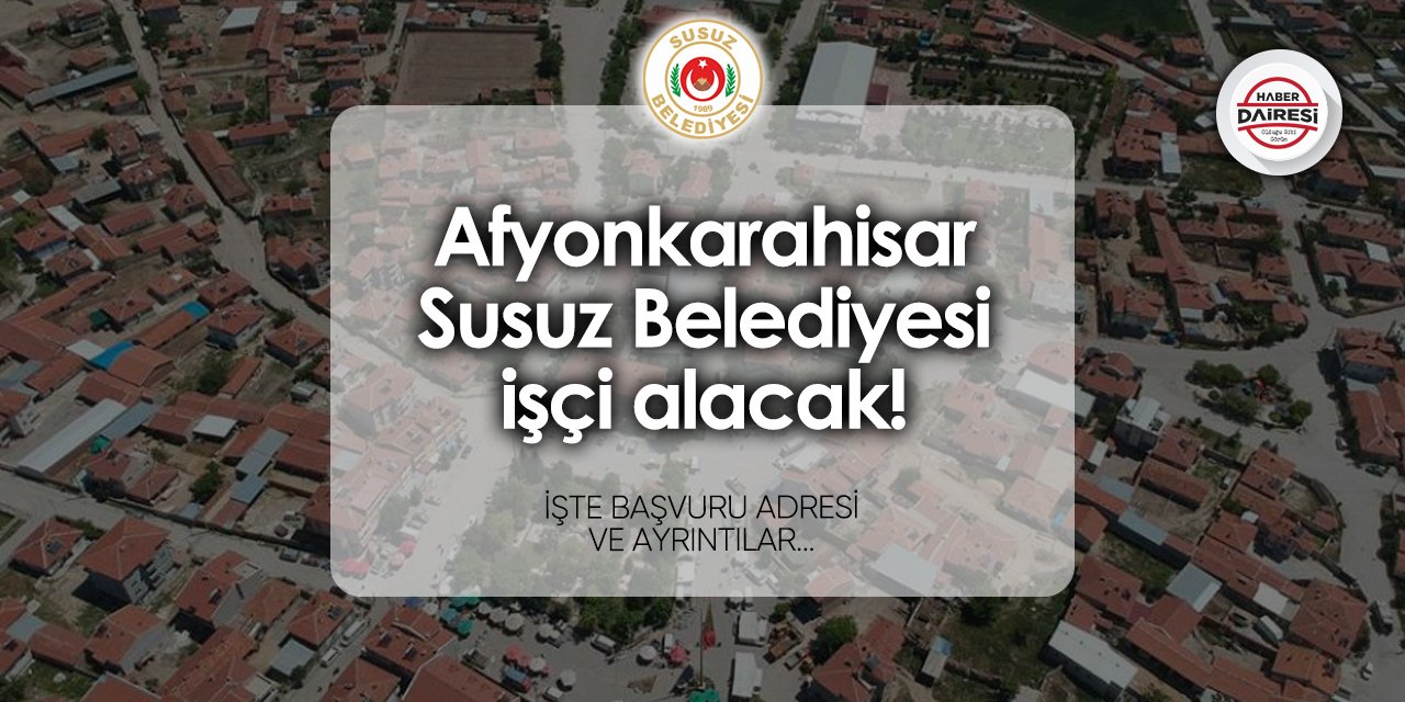 Susuz Belediyesi personel alımı 2024