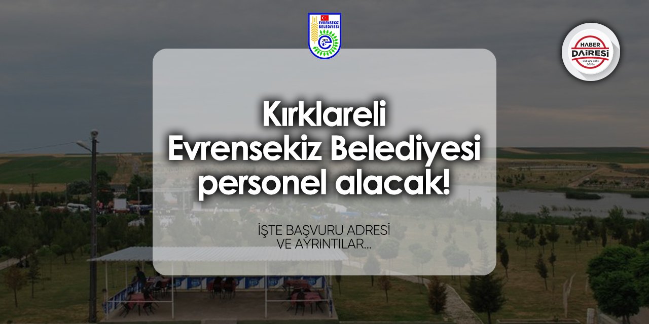 Evrensekiz Belediyesi personel alımı 2024