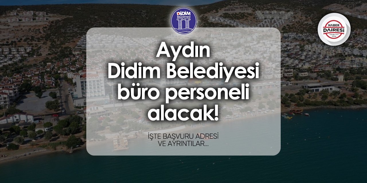 Didim Belediyesi personel alımı 2024