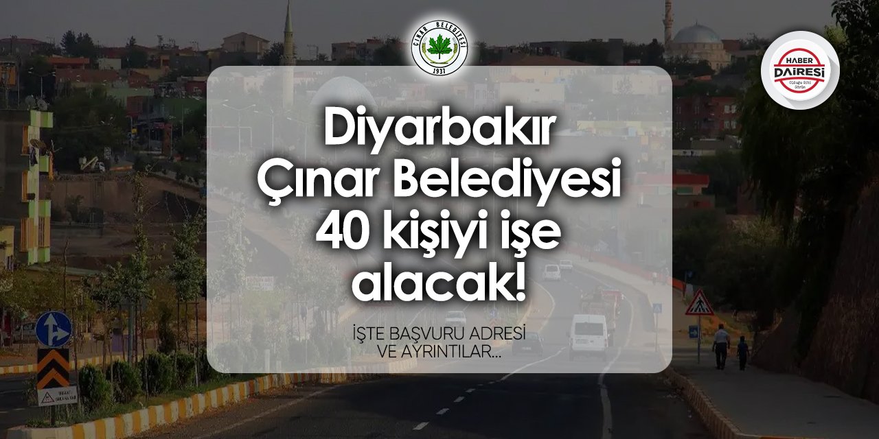 Çınar Belediyesi personel alımı 2024