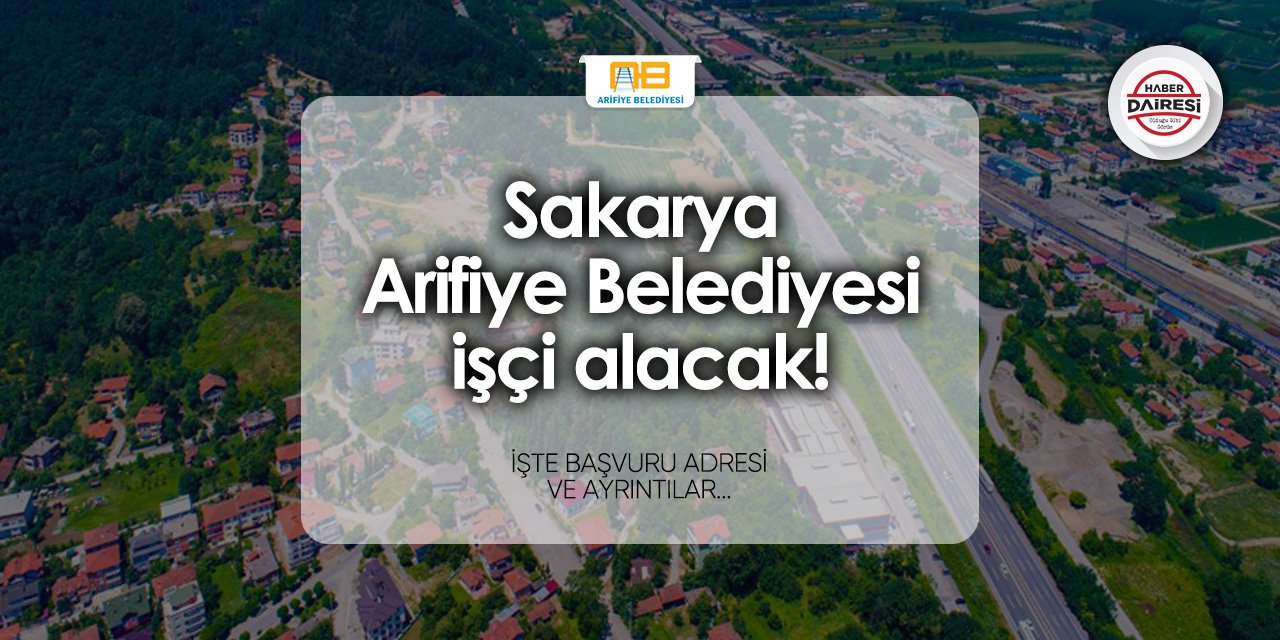 Arifiye Belediyesi iş ilanları 2024