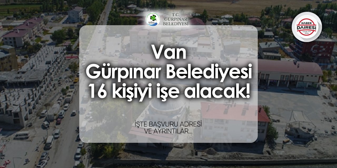 Gürpınar Belediyesi işçi alımı 2024