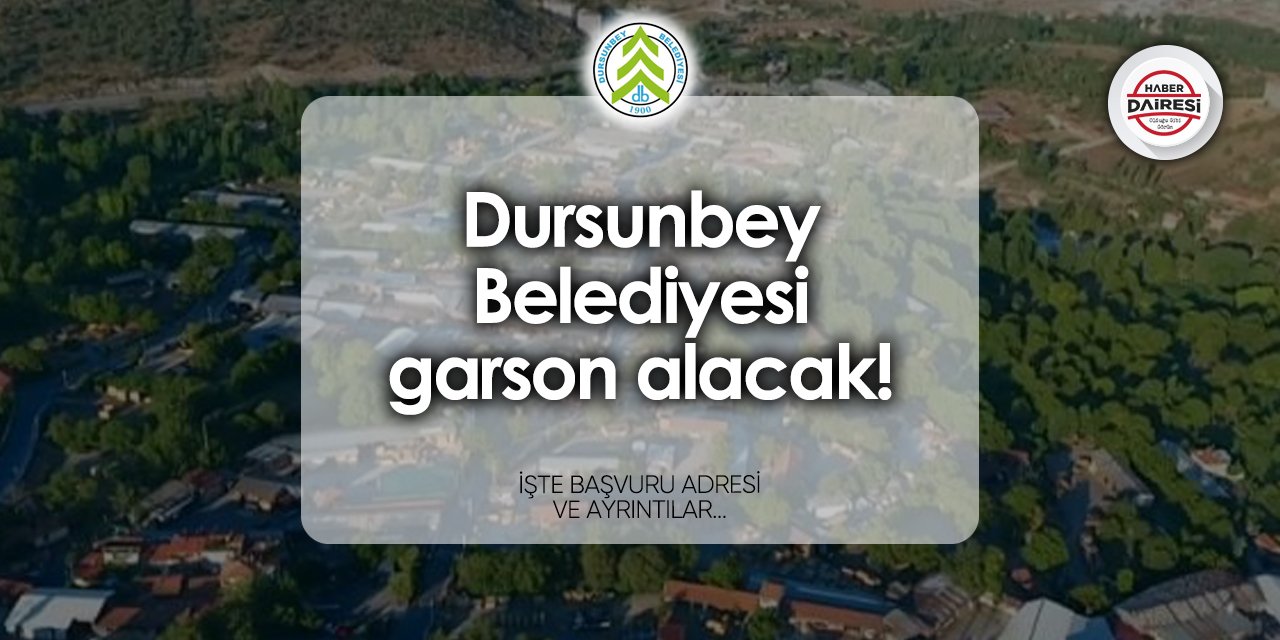 Dursunbey Belediyesi personel alımı 2024