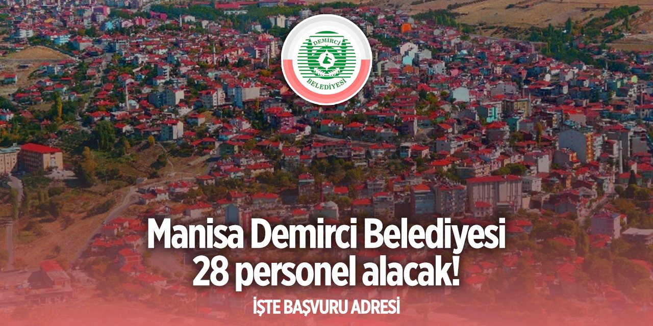 Demirci Belediyesi personel alımı 2024