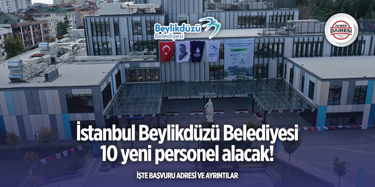İstanbul Beylikdüzü Belediyesi personel alımı 2025