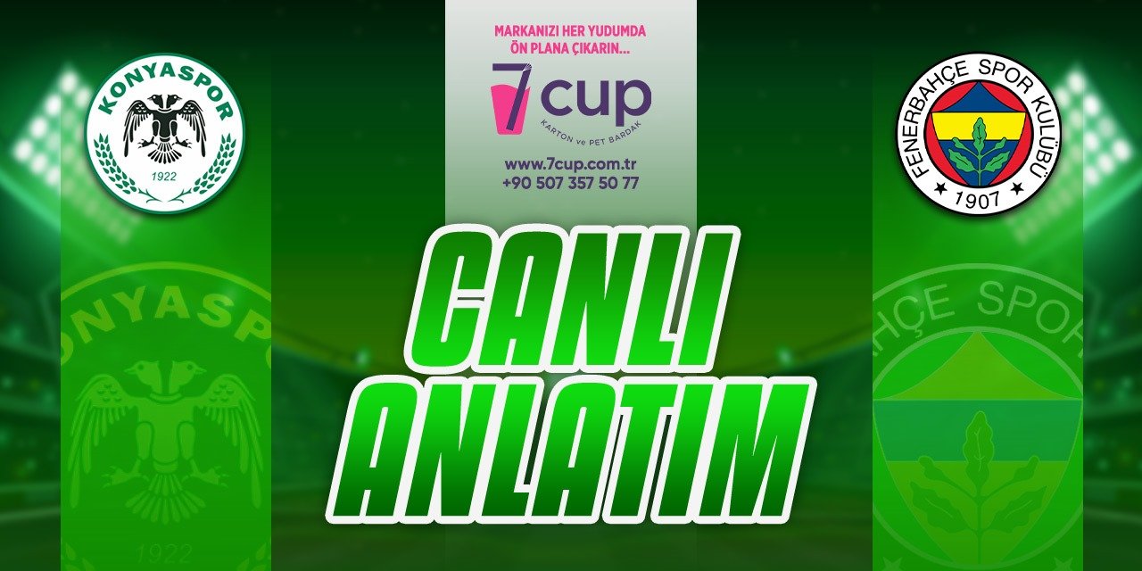 CANLI ANLATIM: Konyaspor – Fenerbahçe