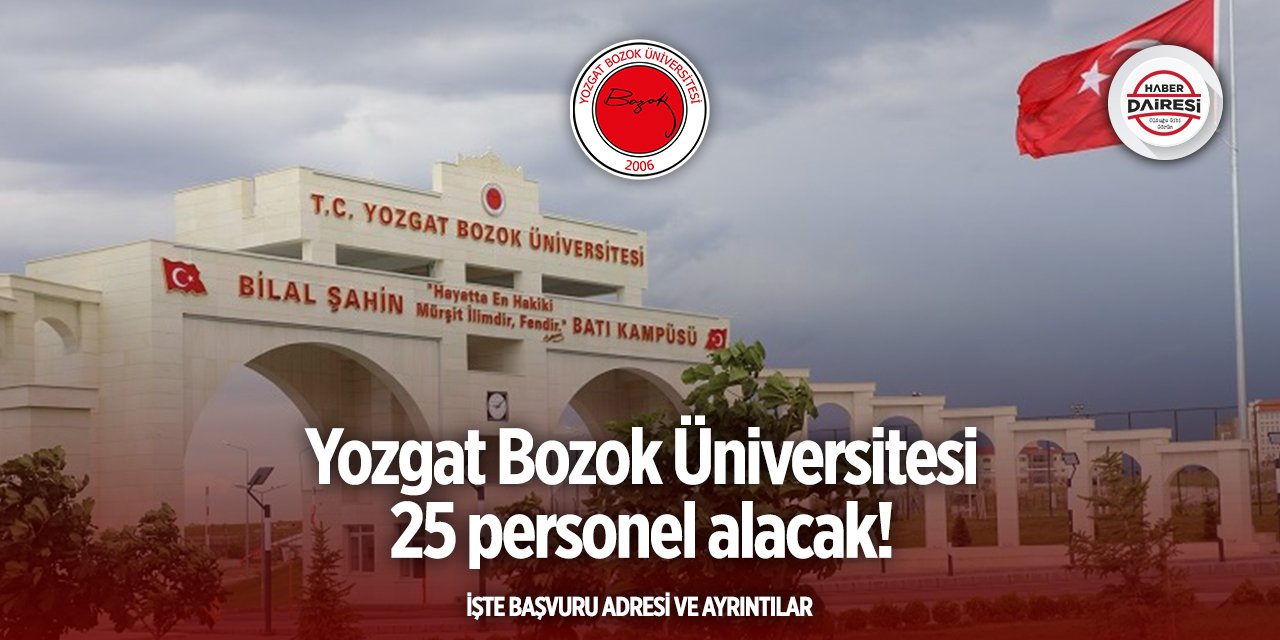 Yozgat Bozok Üniversitesi personel alımı 2025