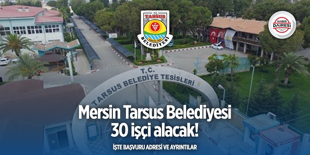 Tarsus Belediyesi personel alımı 2025
