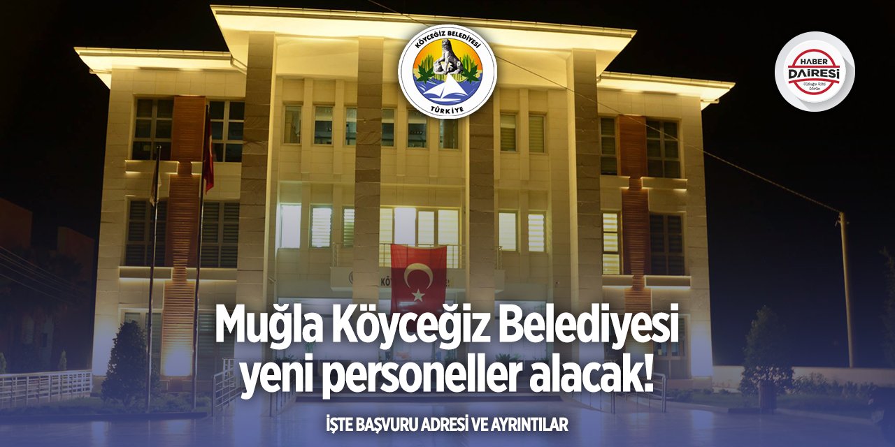 Muğla Köyceğiz Belediyesi personel alımı 2025