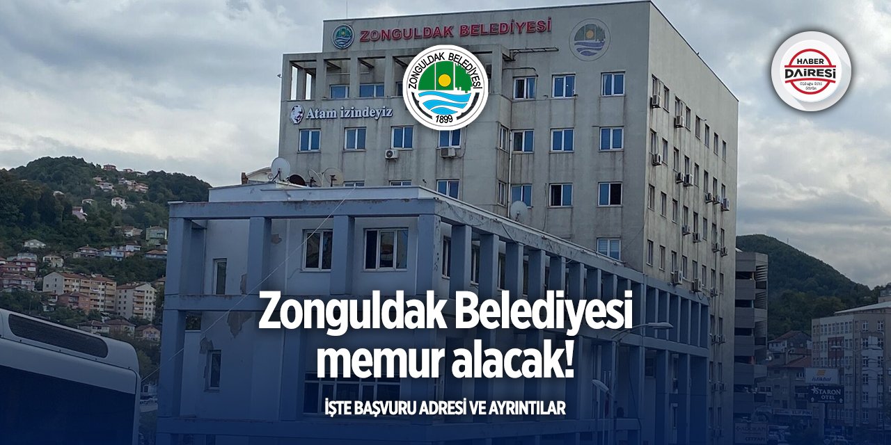 Zonguldak Belediyesi memur alımı 2025