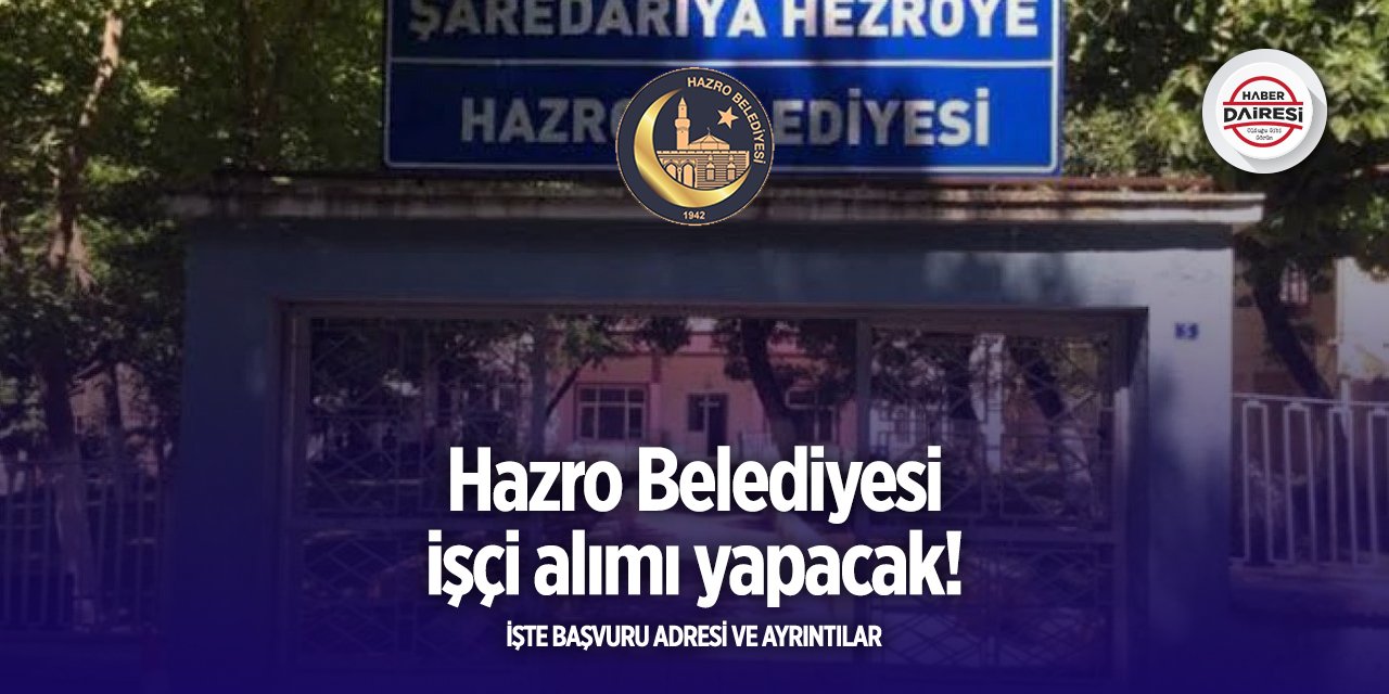 Hazro Belediyesi personel alımı 2025