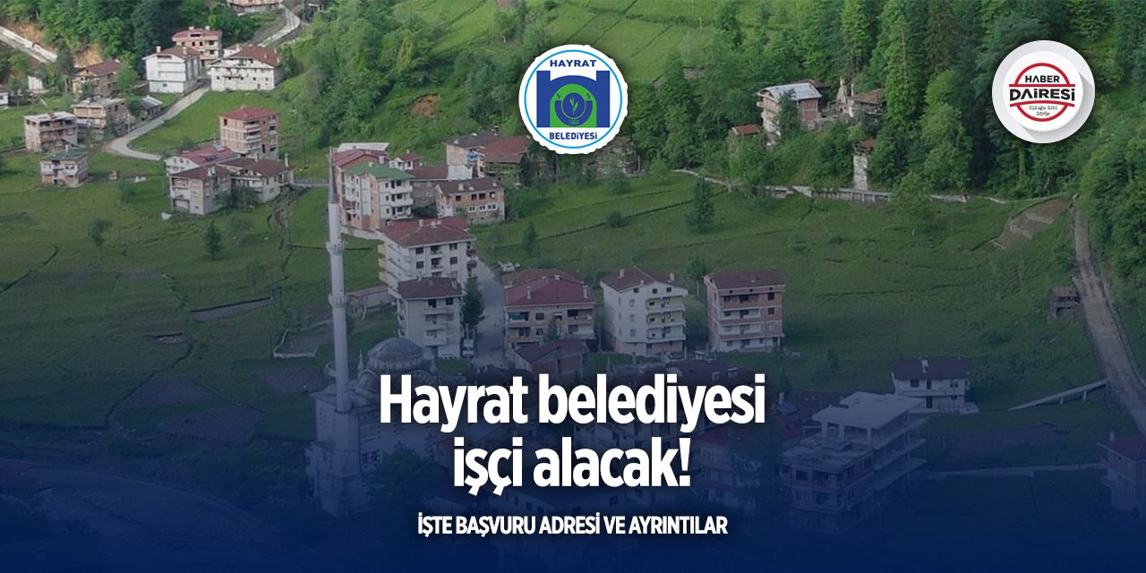 Trabzon Hayrat Belediyesi personel alımı 2025