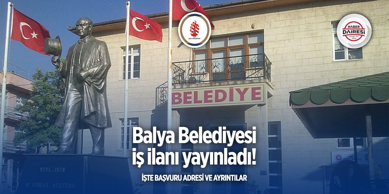 Balıkesir Balya belediyesi personel alımı 2025