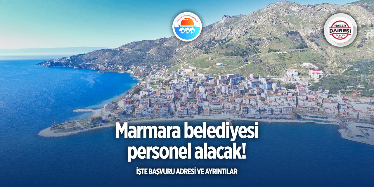 Balıkesir Marmara Belediyesi personel alımı 2025