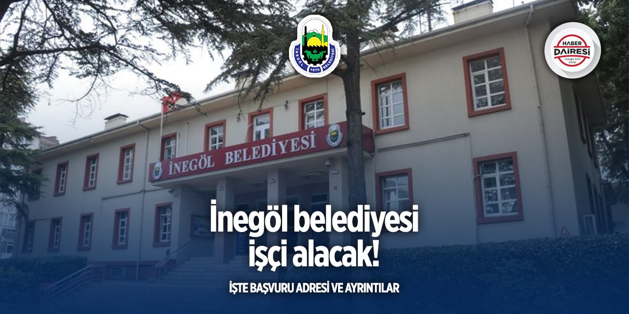 Bursa İnegöl Belediyesi personel alımı 2025
