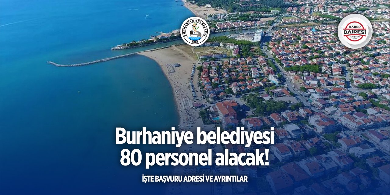 Balıkesir Burhaniye Belediyesi personel alımı 2025