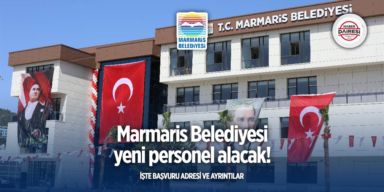 Muğla Marmaris Belediyesi personel alımı 2025