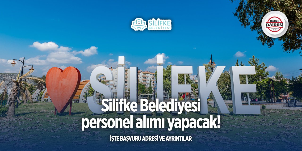 Mersin Silifke Belediyesi personel alımı 2025