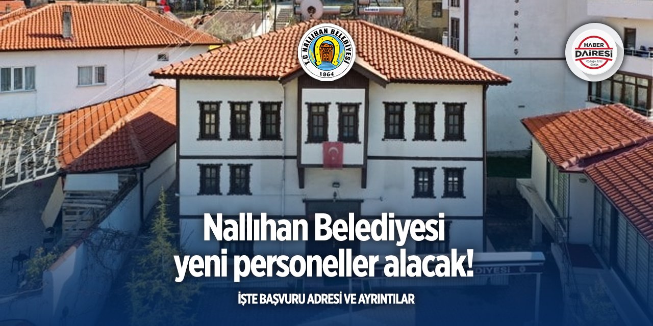 Nallıhan Belediyesi personel alımı 2025