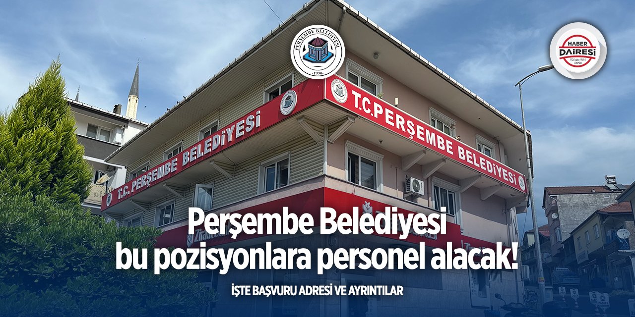 Zonguldak Çaycuma Perşembe Belediyesi personel alımı 2025